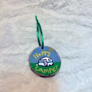 Happy Camper Hand Painted Ornament Wood Slice